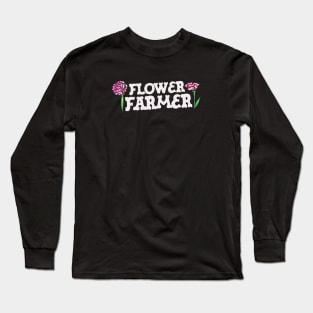 Flower Farmer Long Sleeve T-Shirt